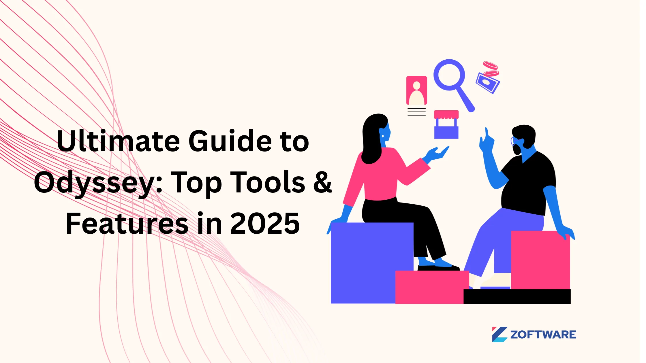 Ultimate Guide to Odyssey: Top Tools &amp; Features in 2025