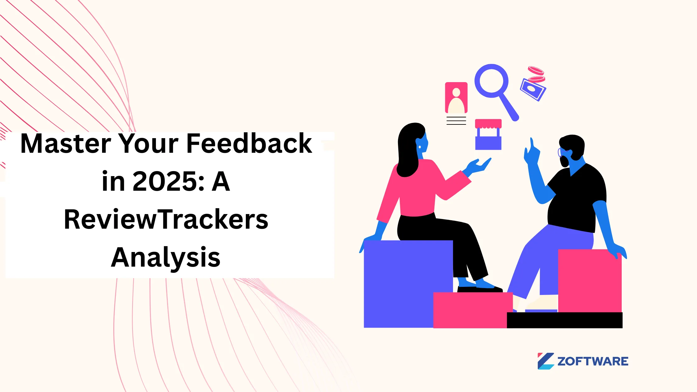 Master Your Feedback in 2025: A ReviewTrackers Analysis