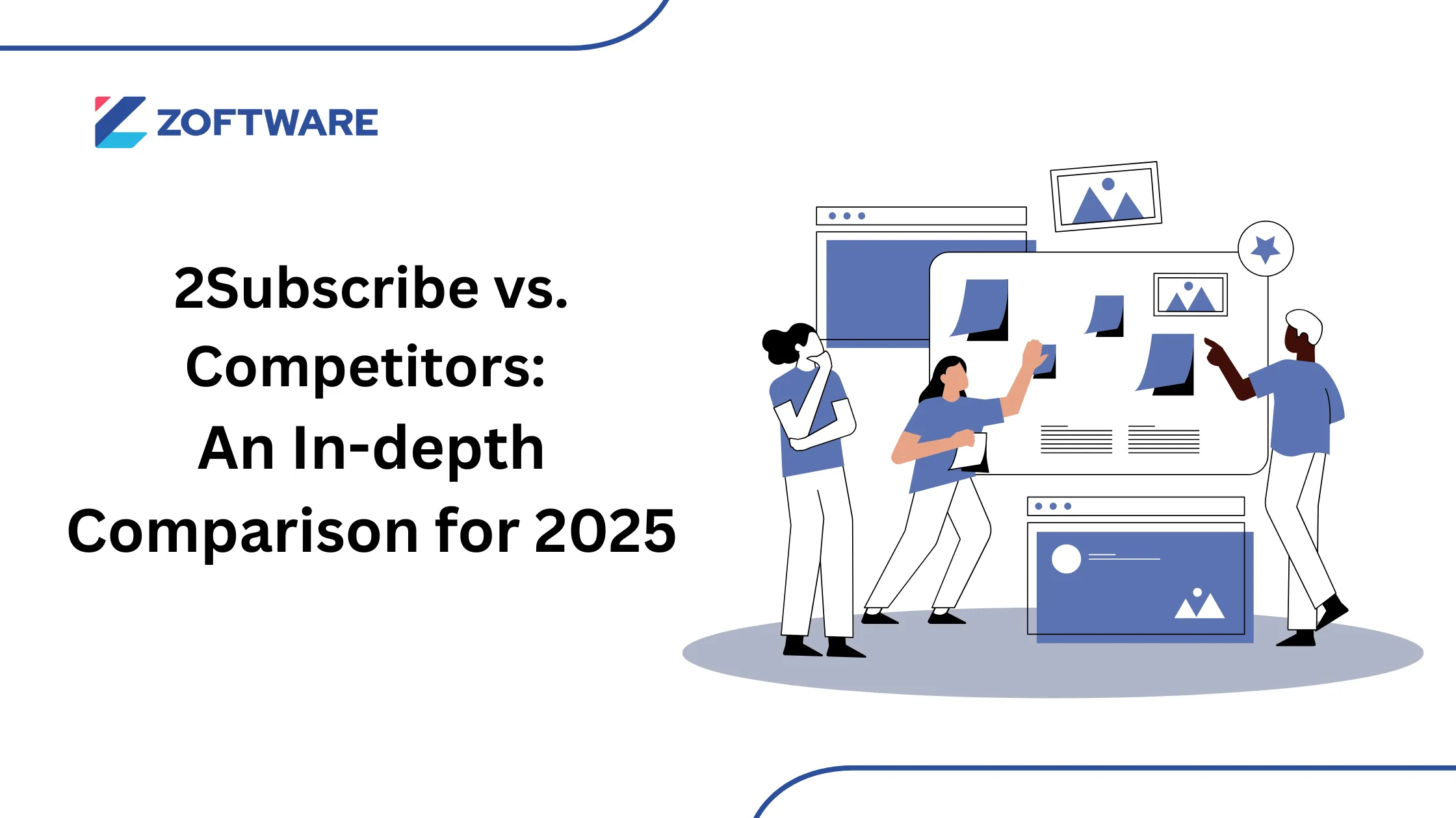 2Subscribe vs. Competitors: An In-depth Comparison for 2025