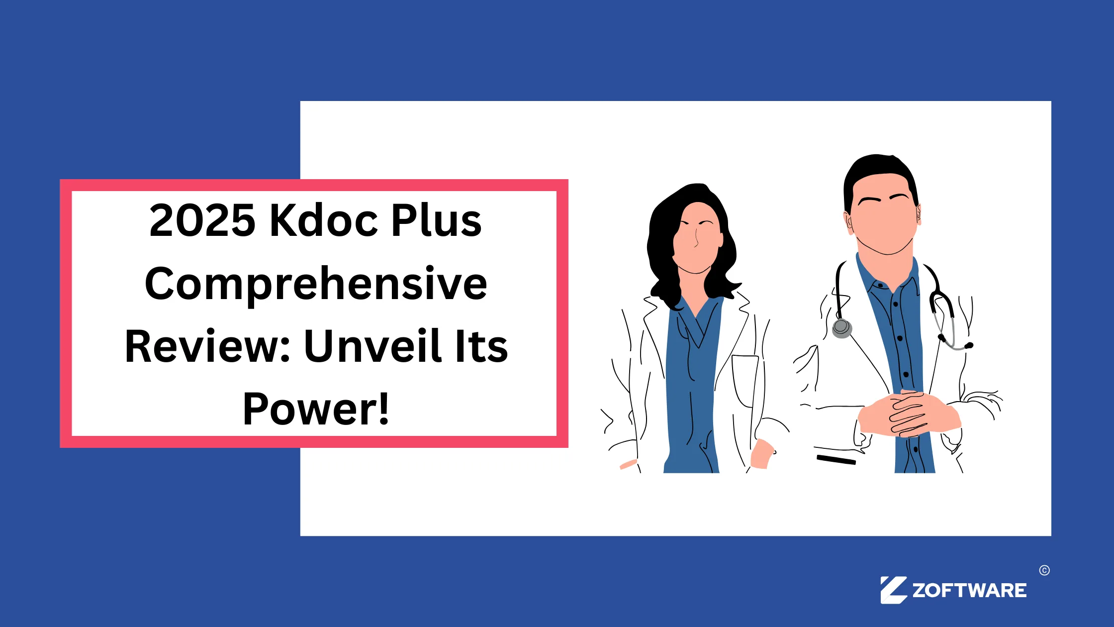 2025 Kdoc Plus Comprehensive Review: Unveil Its Power!
