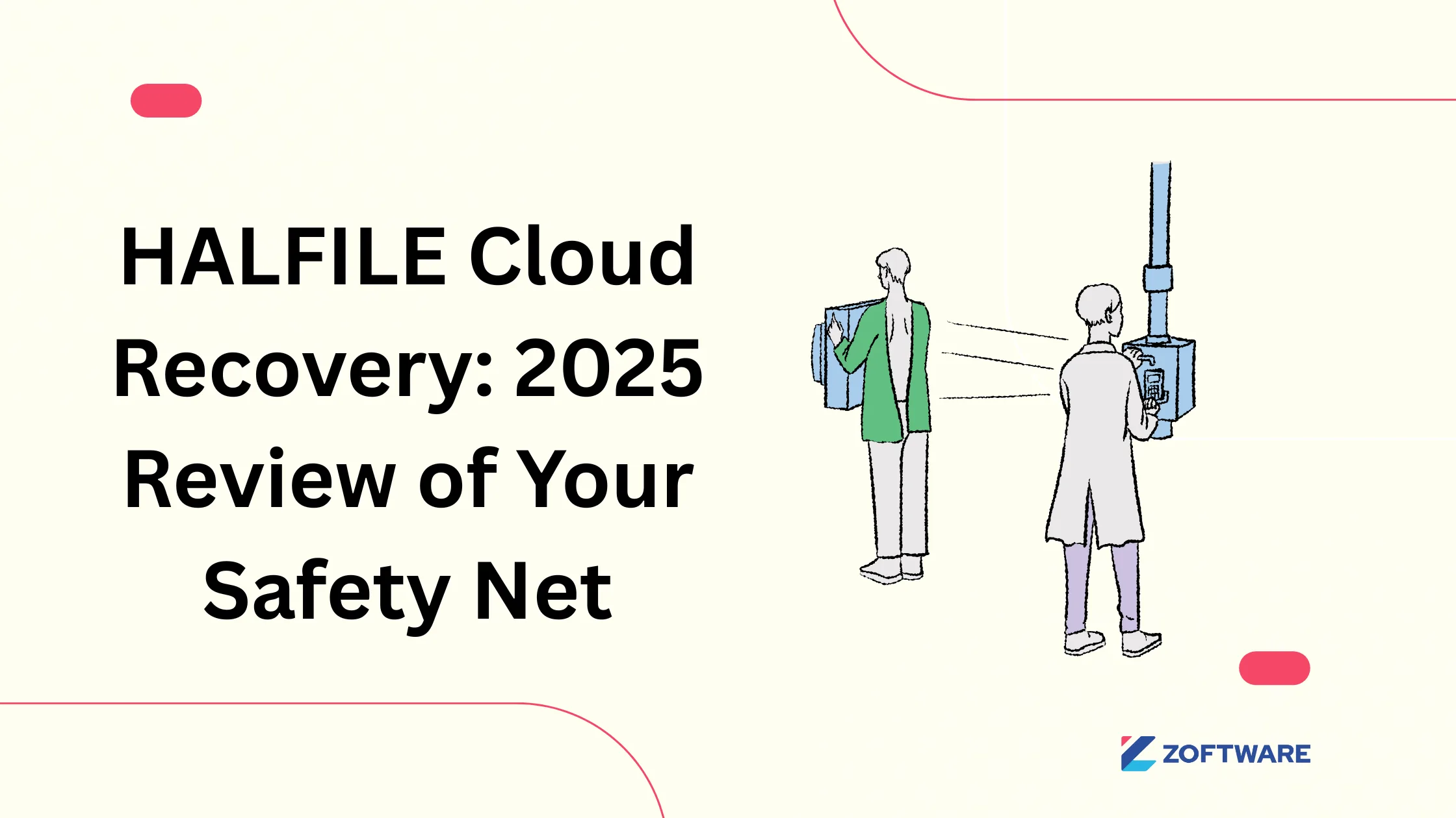 halFILE Cloud Recovery: 2025 Review of Your Safety Net
