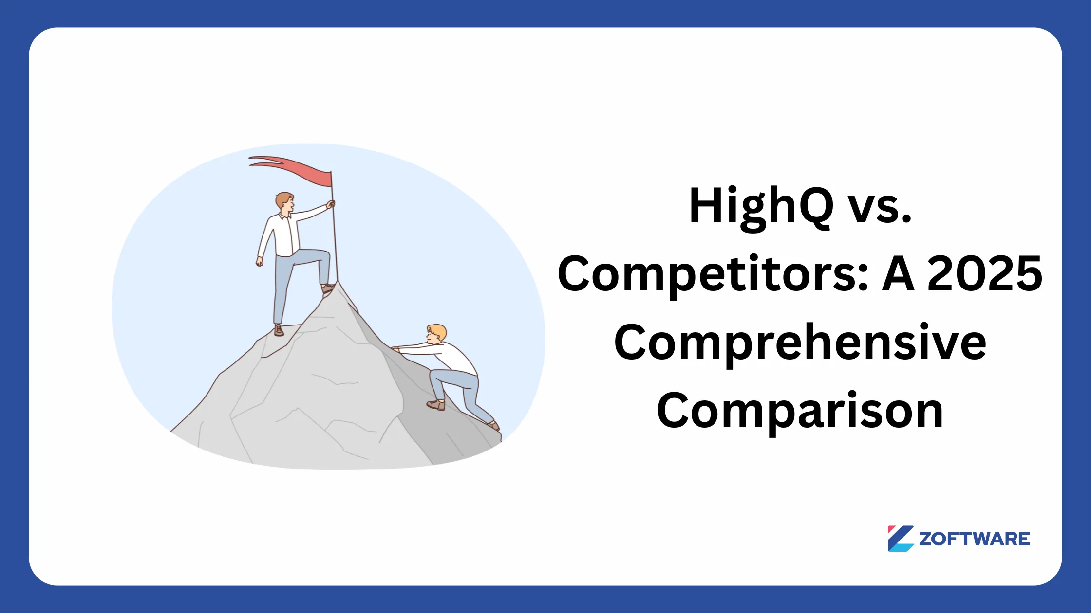 HighQ vs. Competitors: A 2025 Comprehensive Comparison