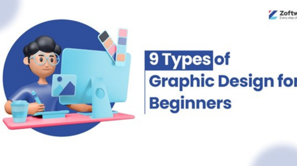9 Types of Graphic Design for Beginners
