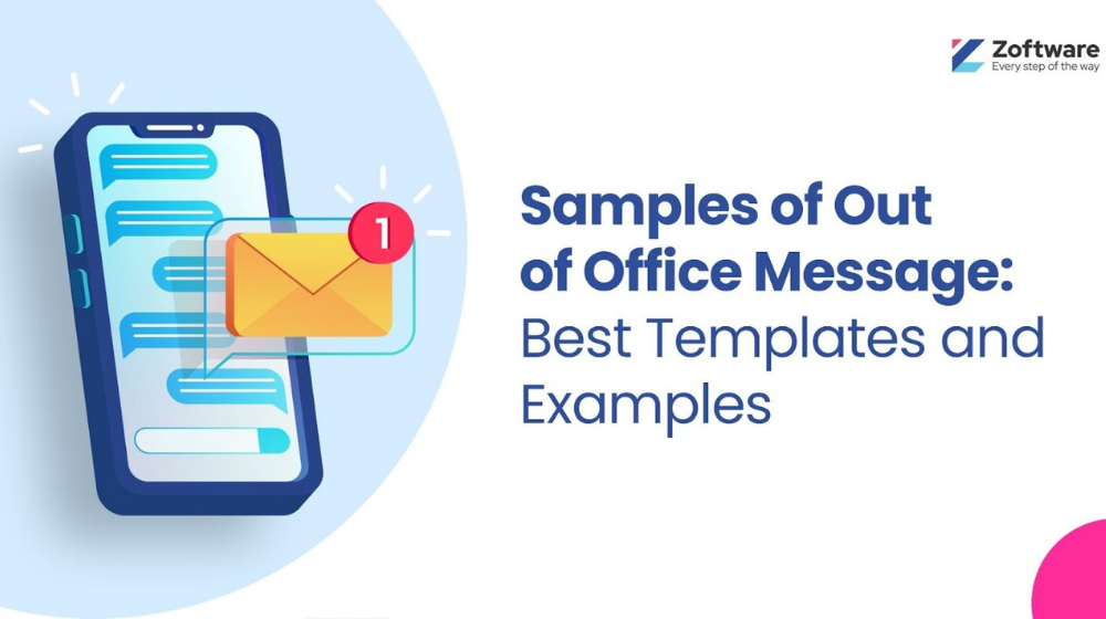 Samples of Out of Office Message: Best Templates and Examples