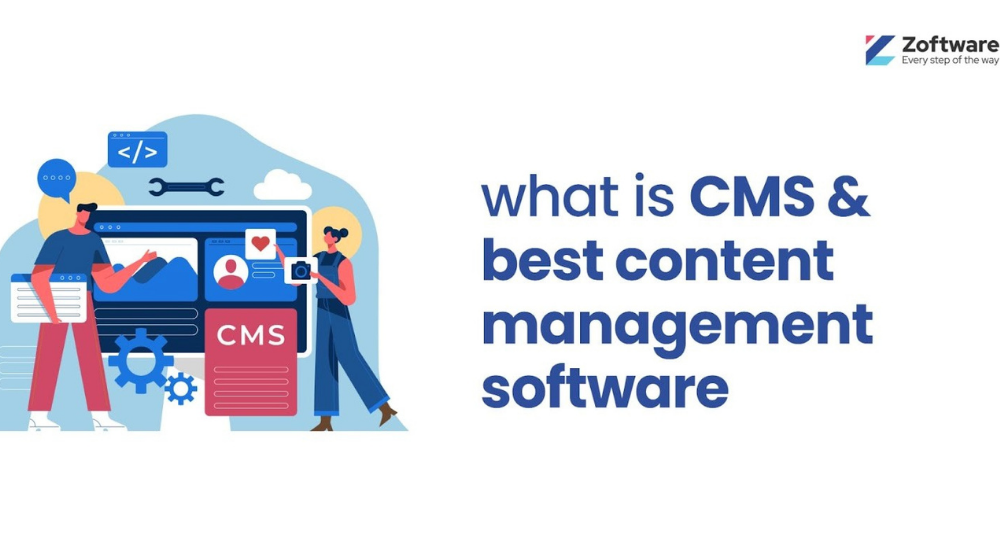 Content Management System: Top Five Softwares for Your Business in 2024